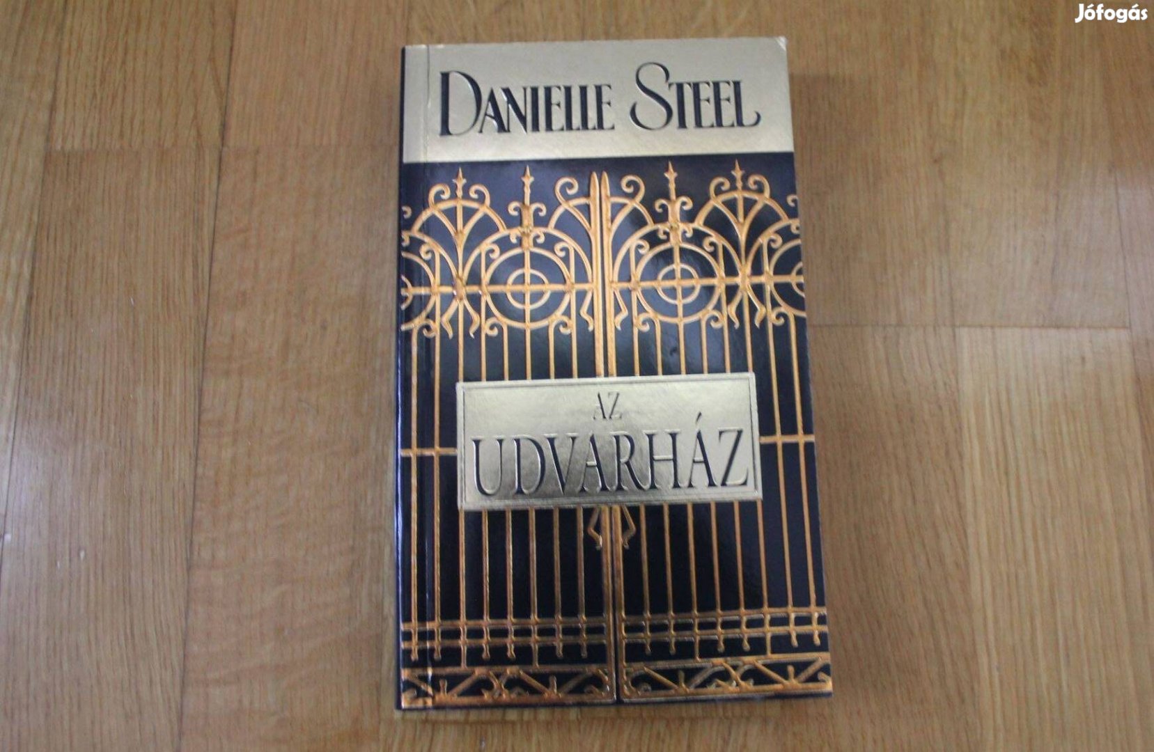 Danielle Steel - Az udvarház
