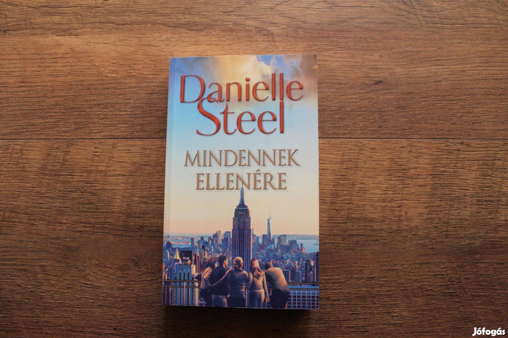 Danielle Steel - Mindennek ellenére