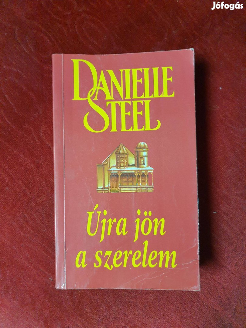 Danielle Steel - Újra jön a szerelem