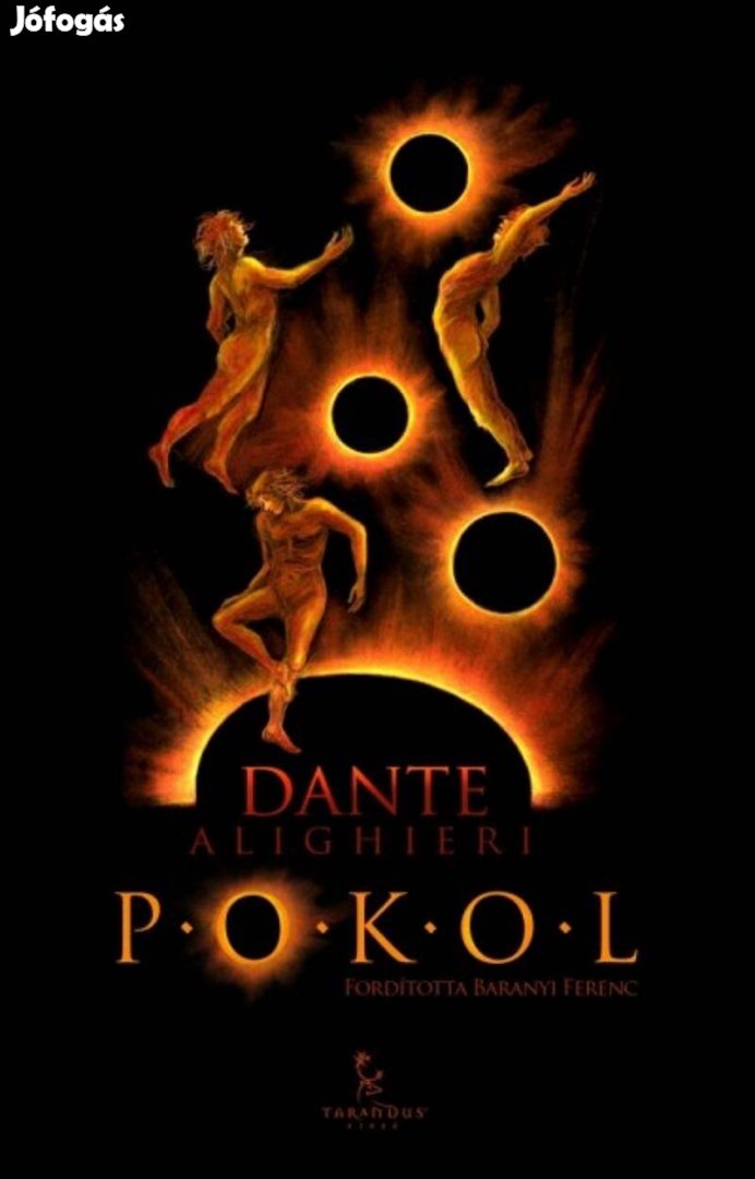 Dante Alighieri: Pokol (Baranyi ford.) Új könyv