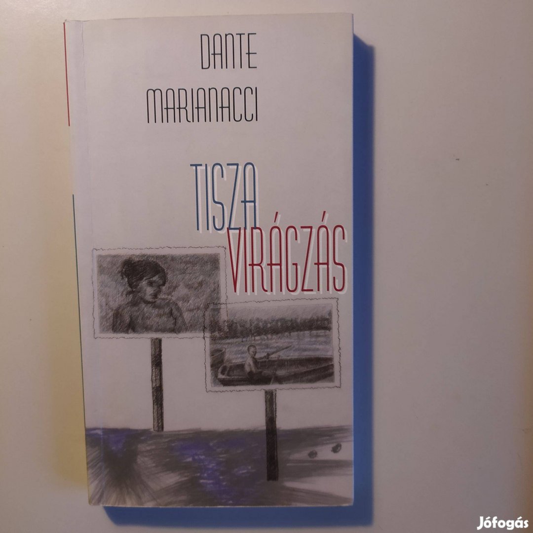 Dante Marianacci Tiszavirágzás