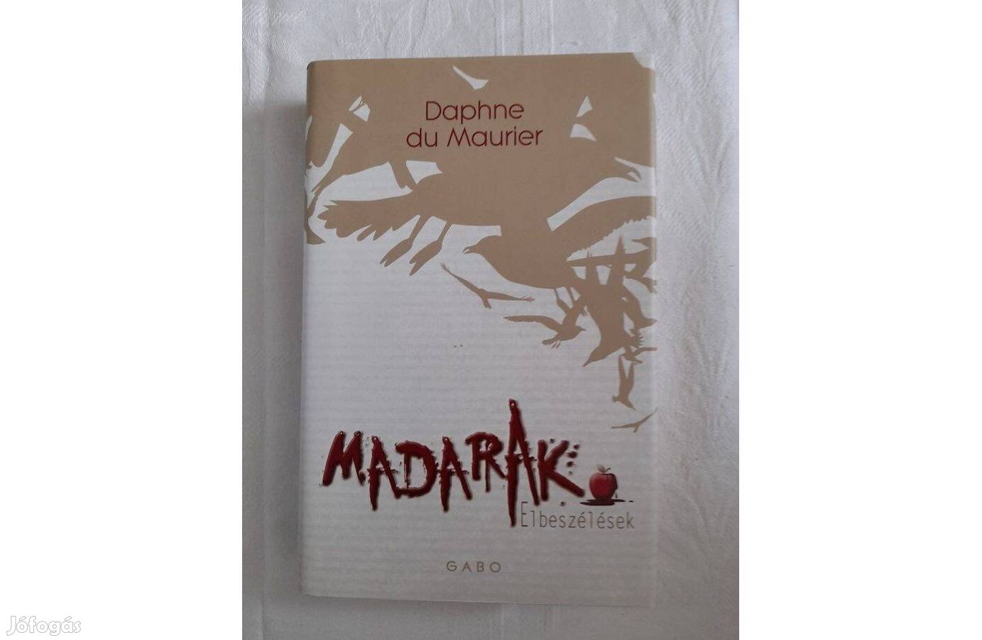 Daphne Du Maurier - Madarak Elbeszélések