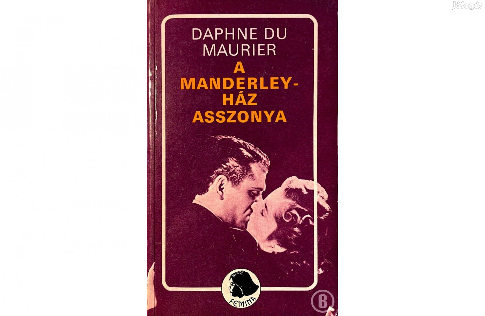 Daphne du Maurier: A Manderley-ház asszonya