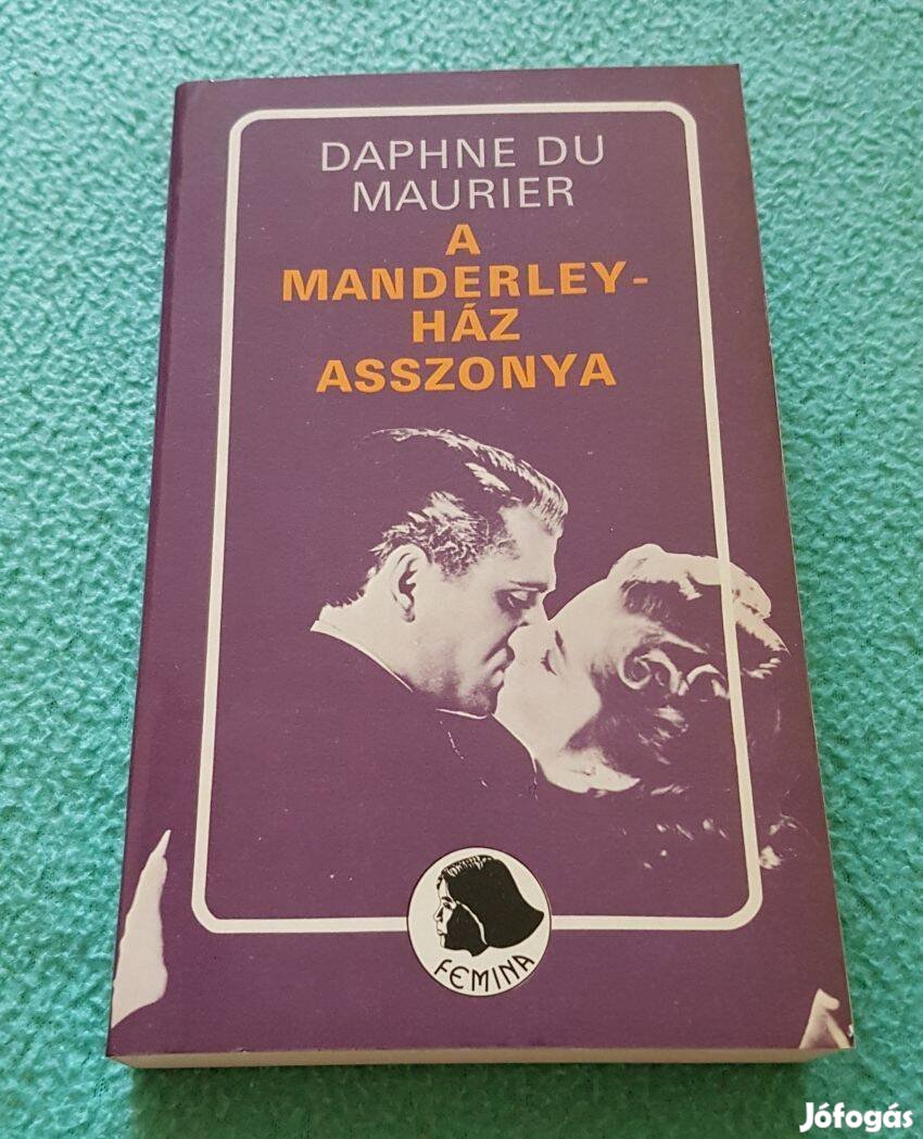 Daphne du Maurier A Manderley-ház asszonya könyv