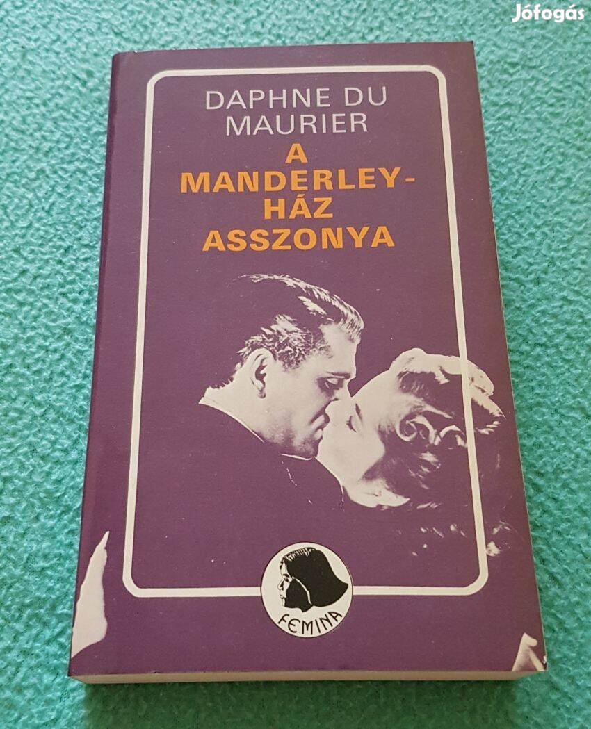 Daphne du Maurier - A Manderley-ház asszonya könyv