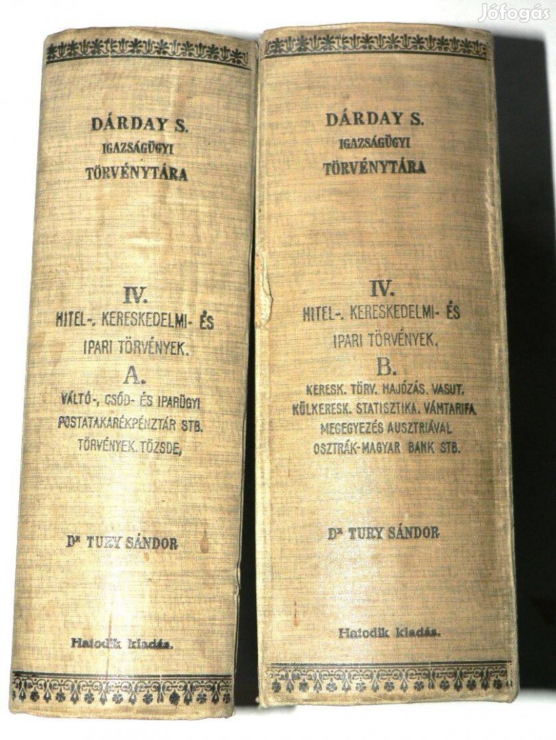 Dárday Sándor Igazságügyi törvénytára IV. A B kötet / könyv 1908