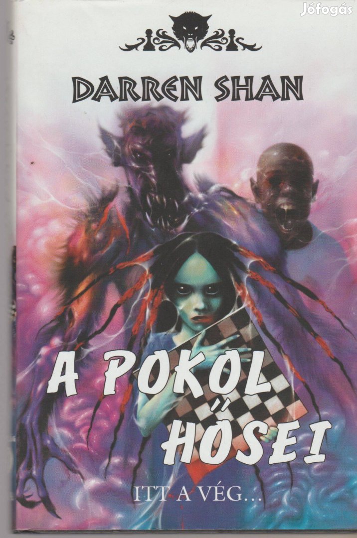 Darren Shan: A pokol hősei