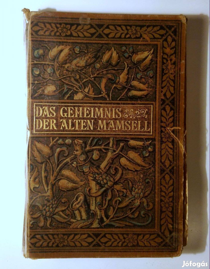 Das Geheimnis Der Alten Mamsell (E. Marlitt) kb.1891 (viseltes)