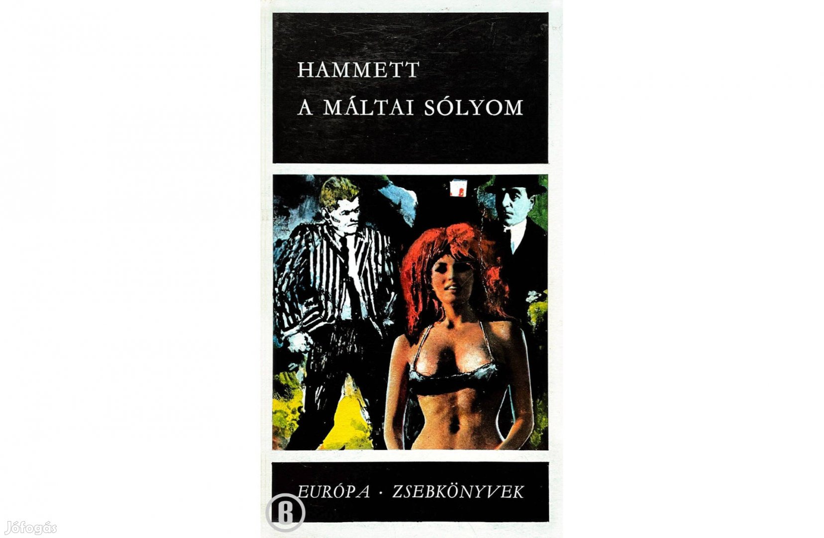 Dashiell Hammett: A máltai sólyom - Csak személyesen!