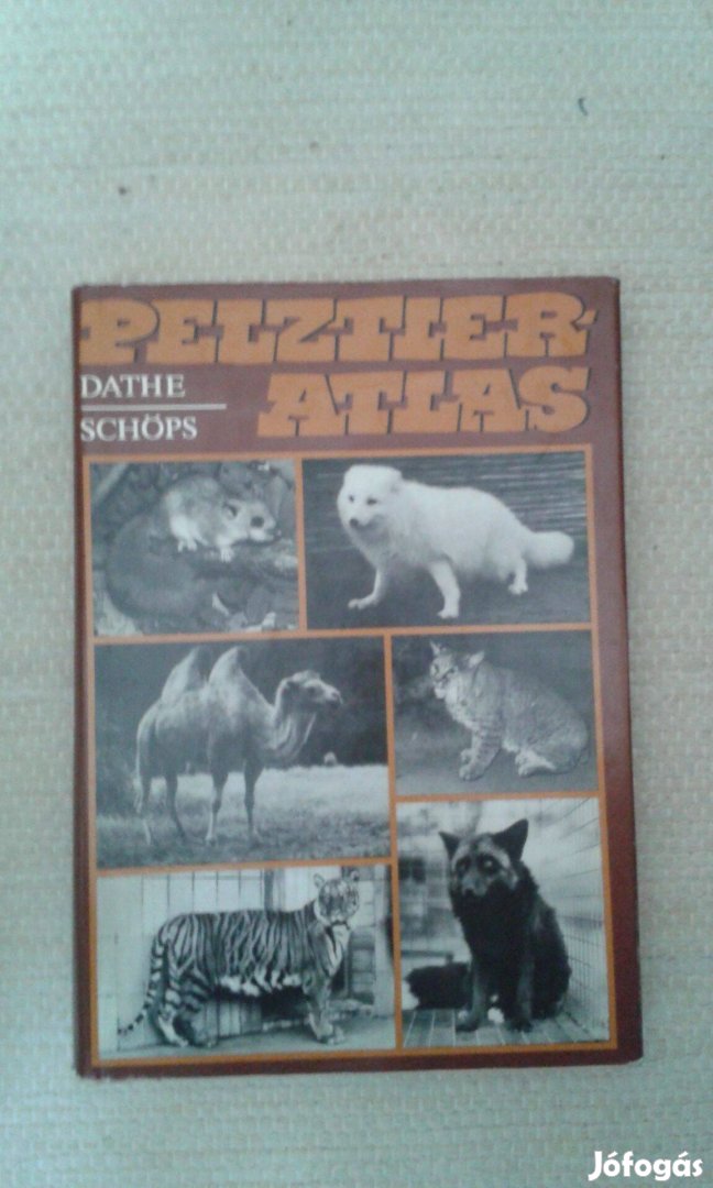 Dathe, H.-Schöps, P.: Pelztier Atlas