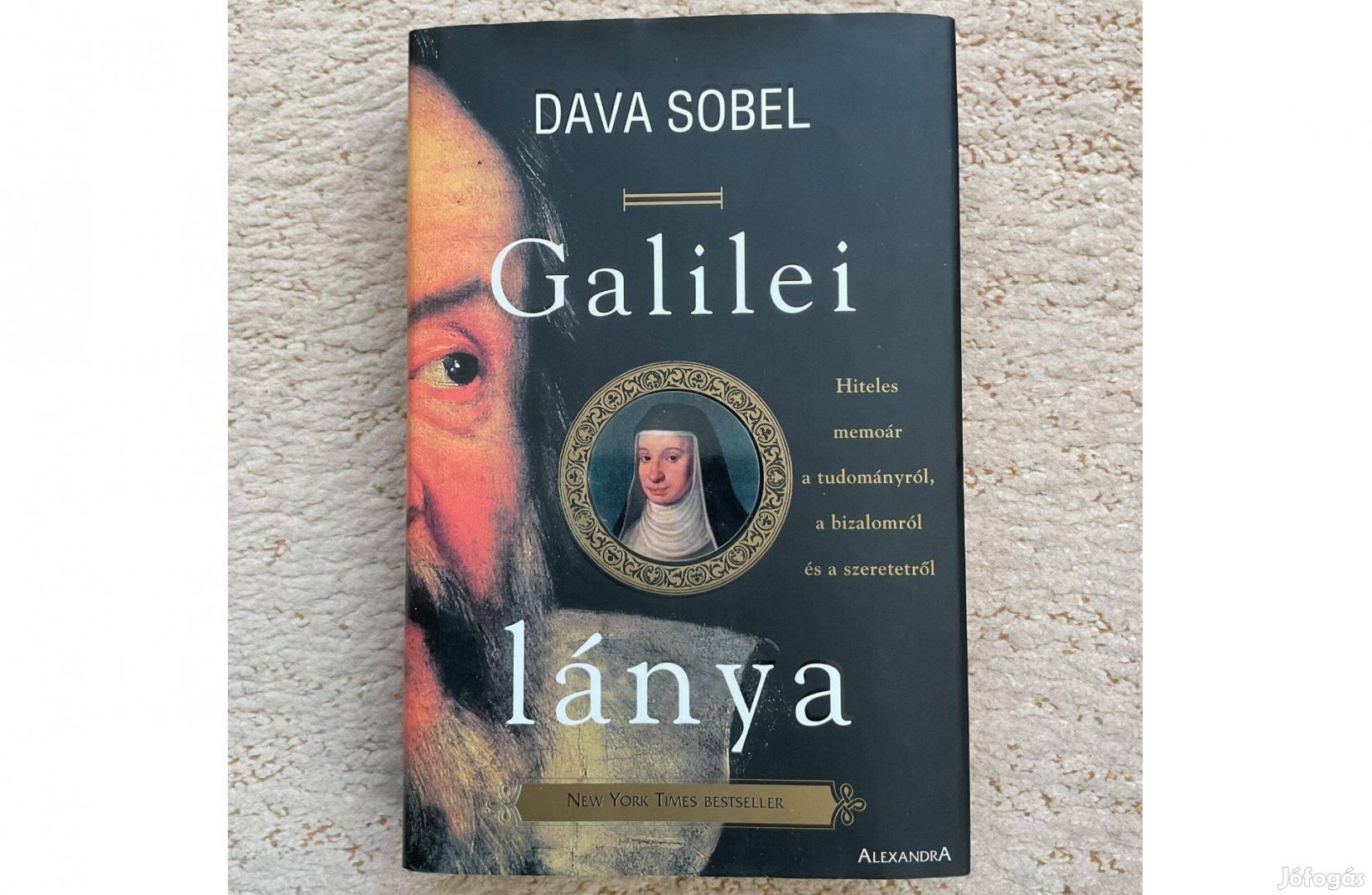 Dava Sobel: Galilei lánya - hiteles memoár, tudományról, szeretetről