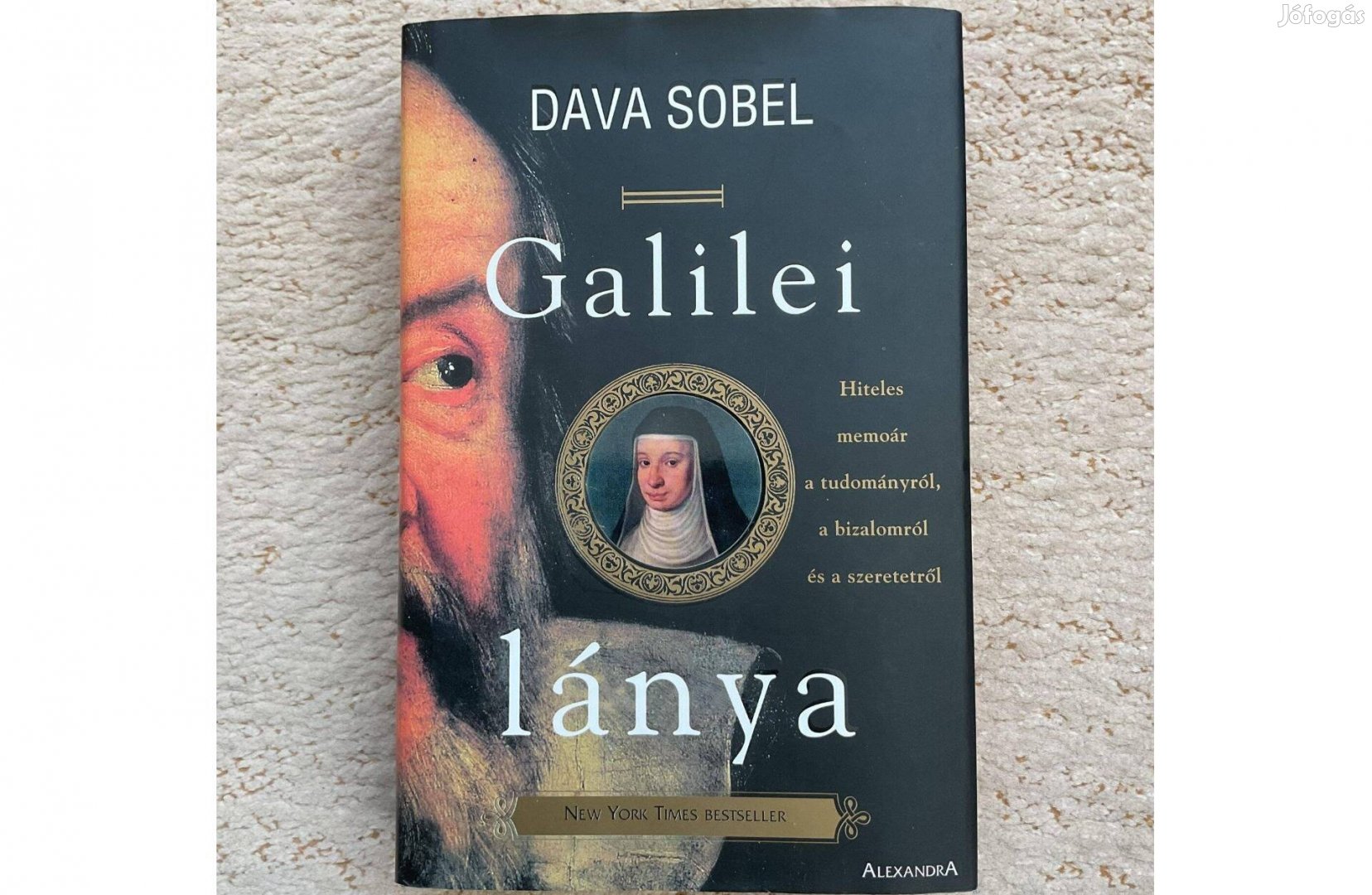 Dava Sobel: Galilei lánya - hiteles memoár, tudományról, szeretetről