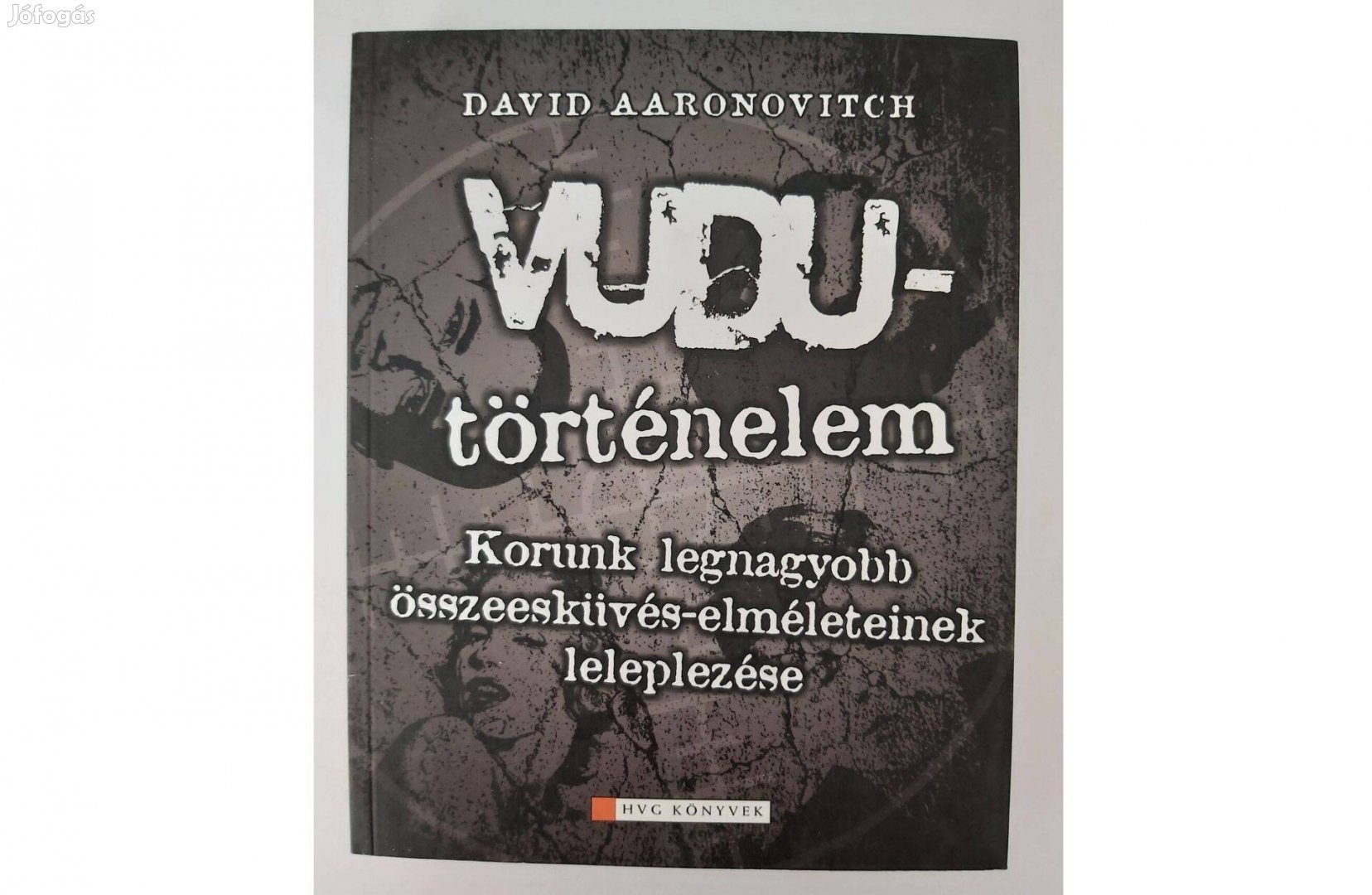 David Aaronovitch: Vudu - történelem (új pld.)