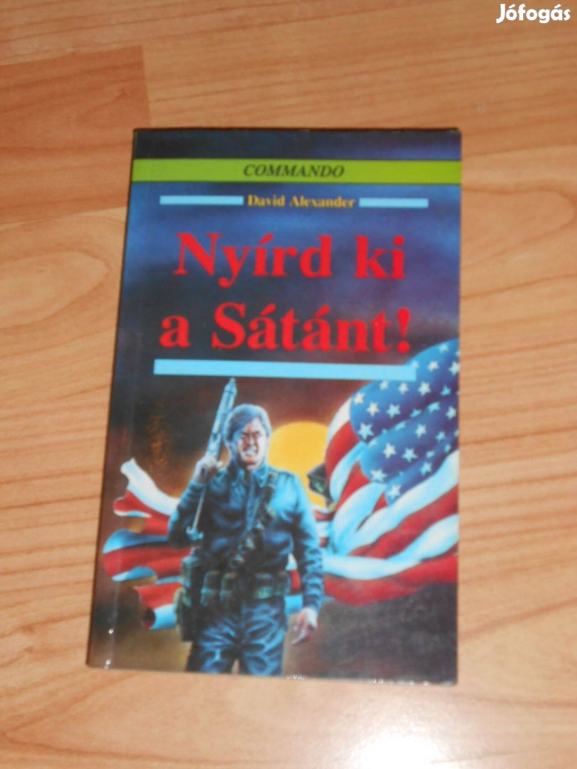 David Alexander: Nyírd ki a sátánt!
