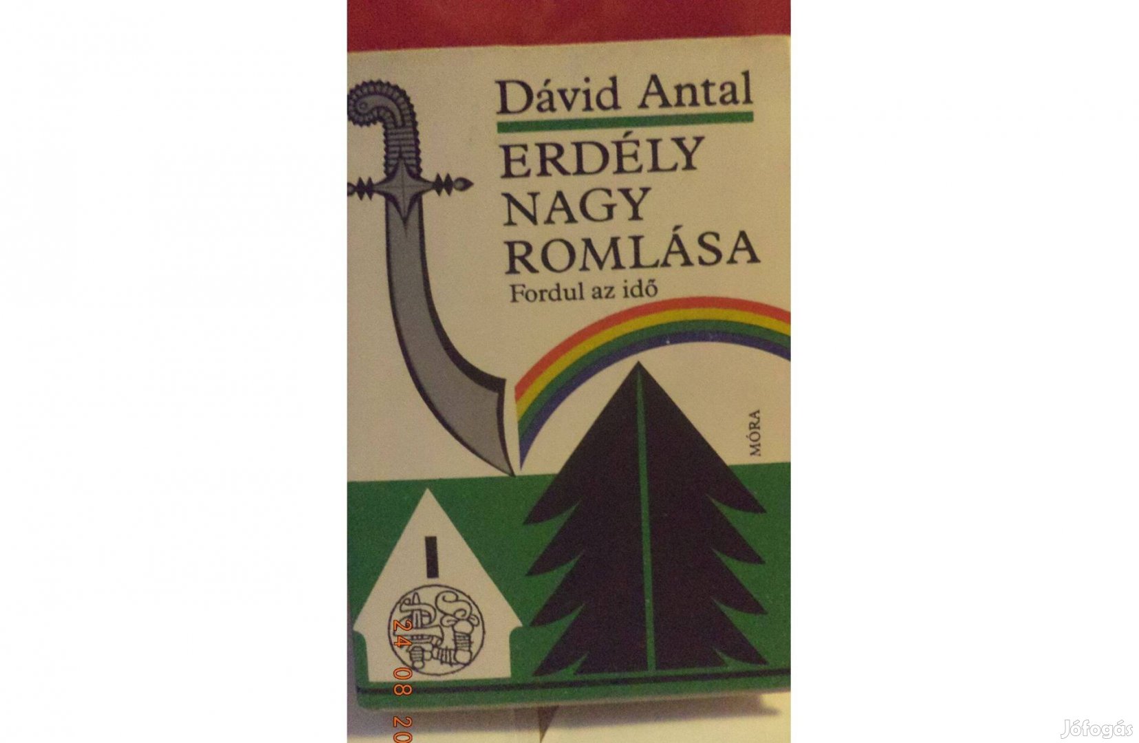 Dávid Antal: Erdély nagy romlása I - II