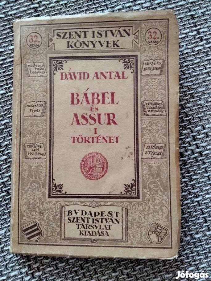 Dávid Antal : Bábel és Assur I. 1926-os kiadás