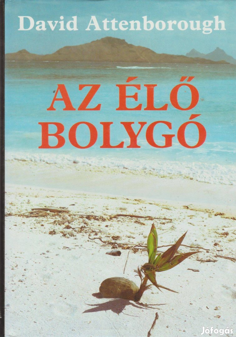 David Attenborough Az élő bolygó