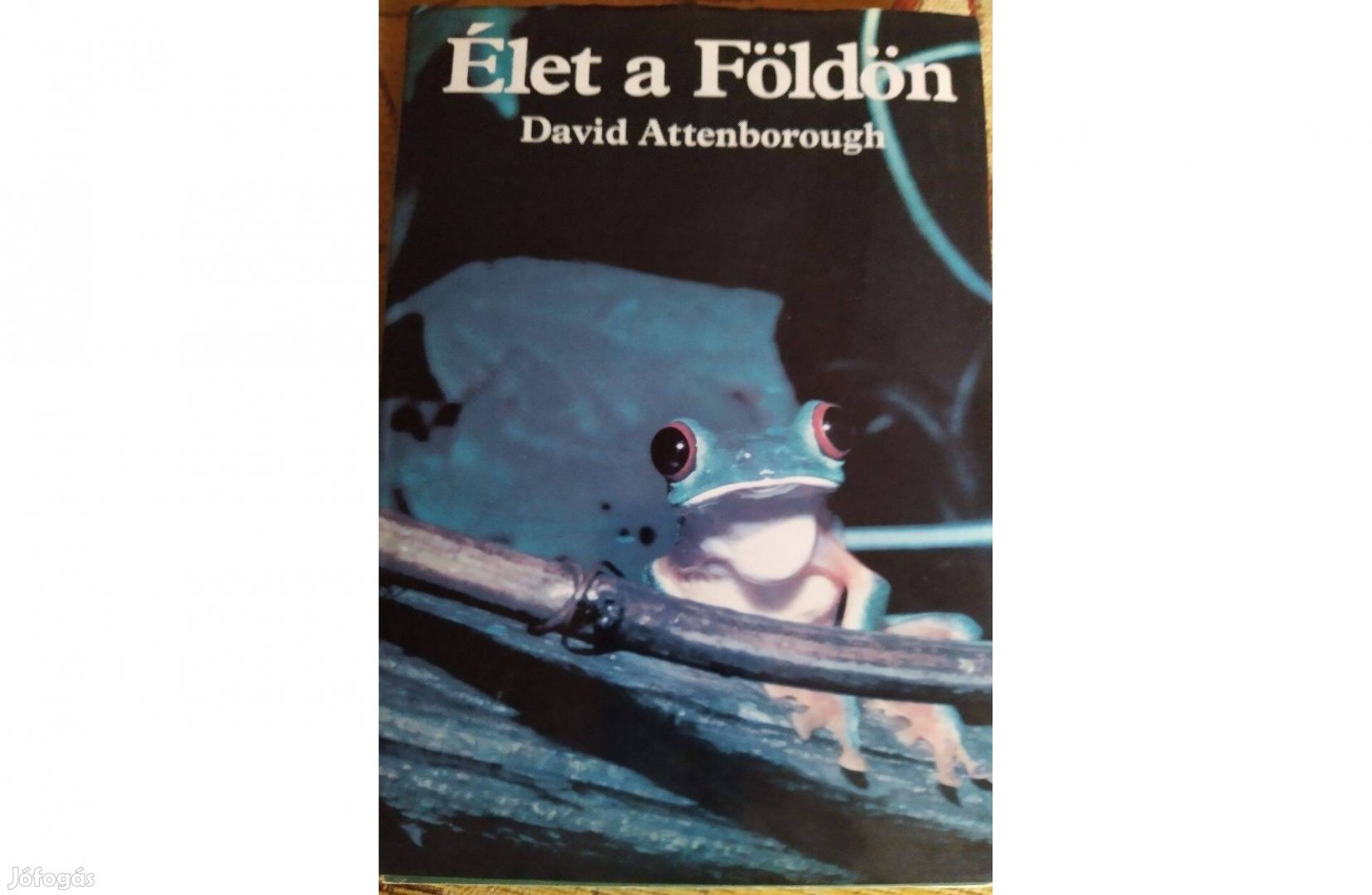 David Attenborough - Élet a Földön, ismeretterjesztő könyv