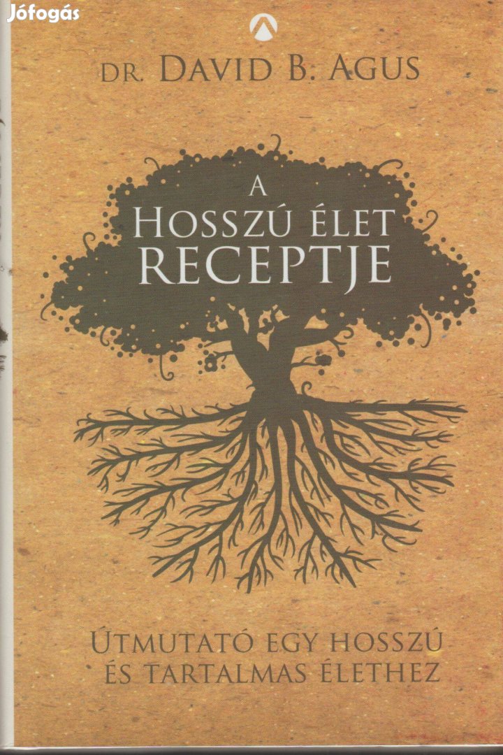 David B. Agus: A hosszú élet receptje