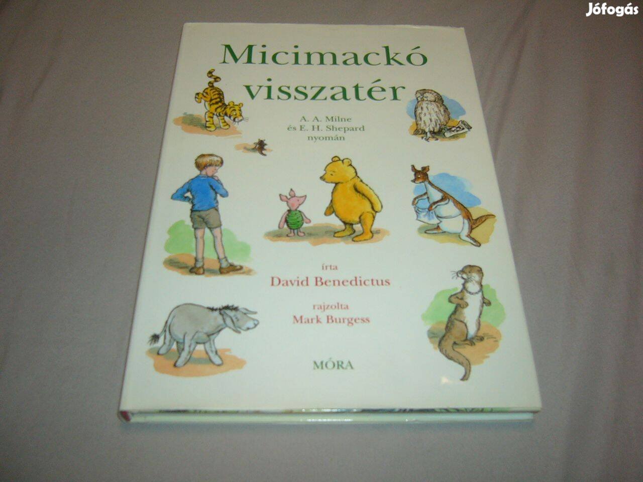 David Benedictus - Micimackó visszatér