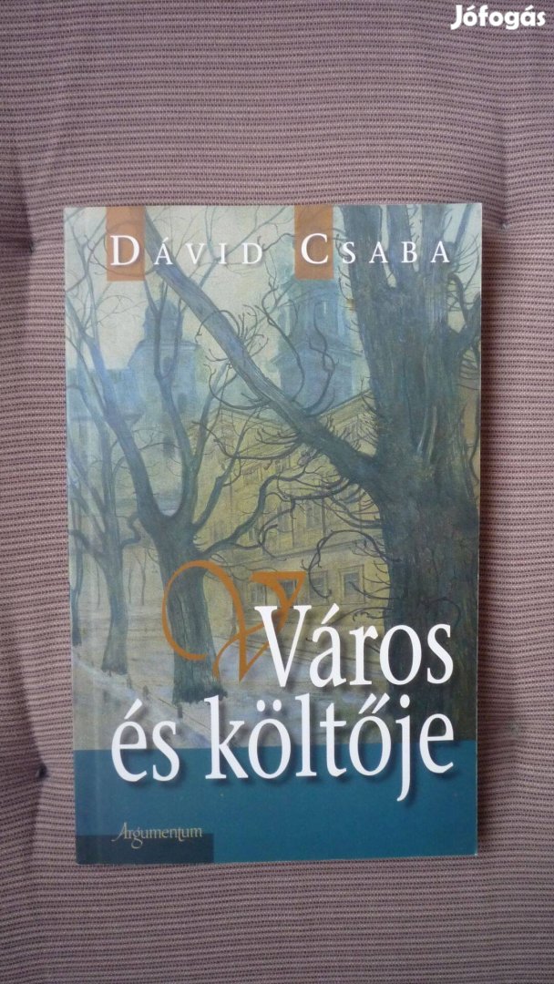 Dávid Csaba Könyv Város és költője Stanislaw Wyspianski élete Krakkó