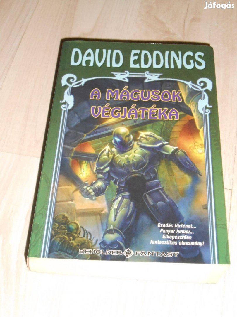 David Eddings: A mágusok végjátéka - Belgariad ciklus ötödik könyv