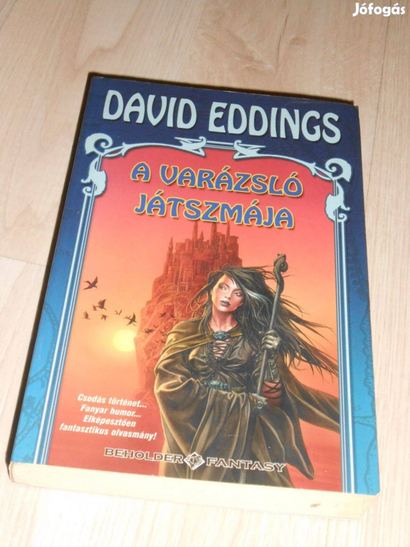 David Eddings: A varázsló játszmája (Belgariad ciklus harmadik könyve