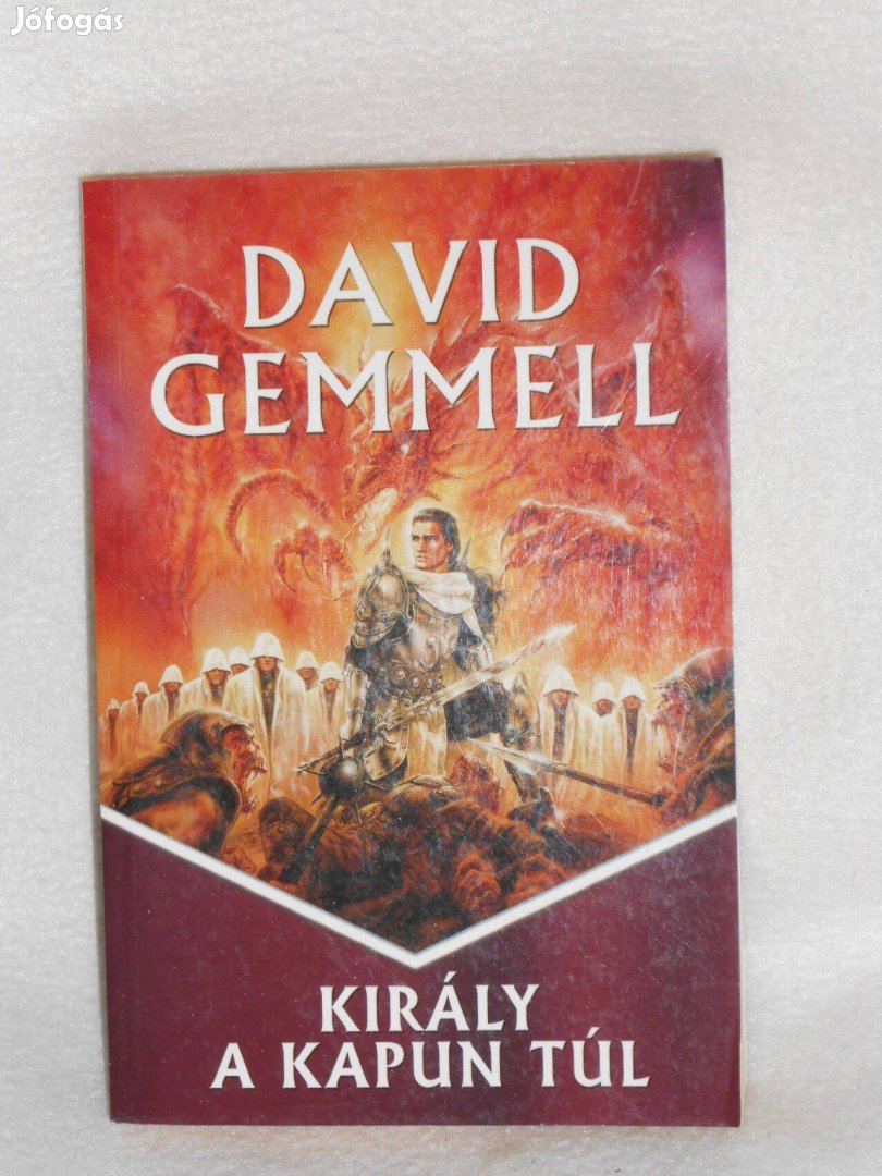 David Gemmell: Király kapun túlról