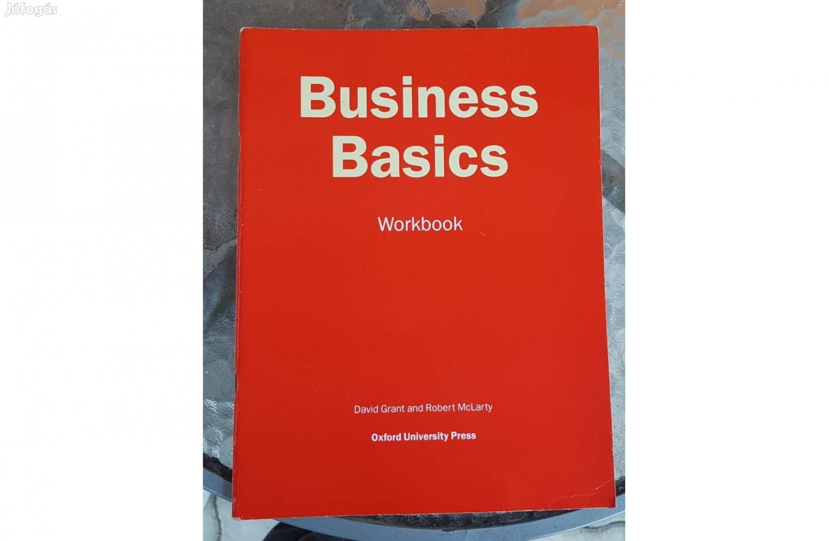 David Grant Robert Mclarty - Business Basics Workbook