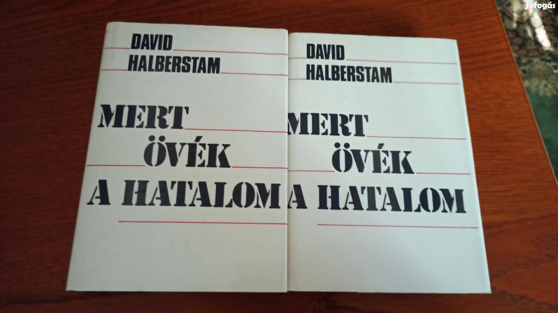 David Halberstam - Mert övék a hatalom I-II