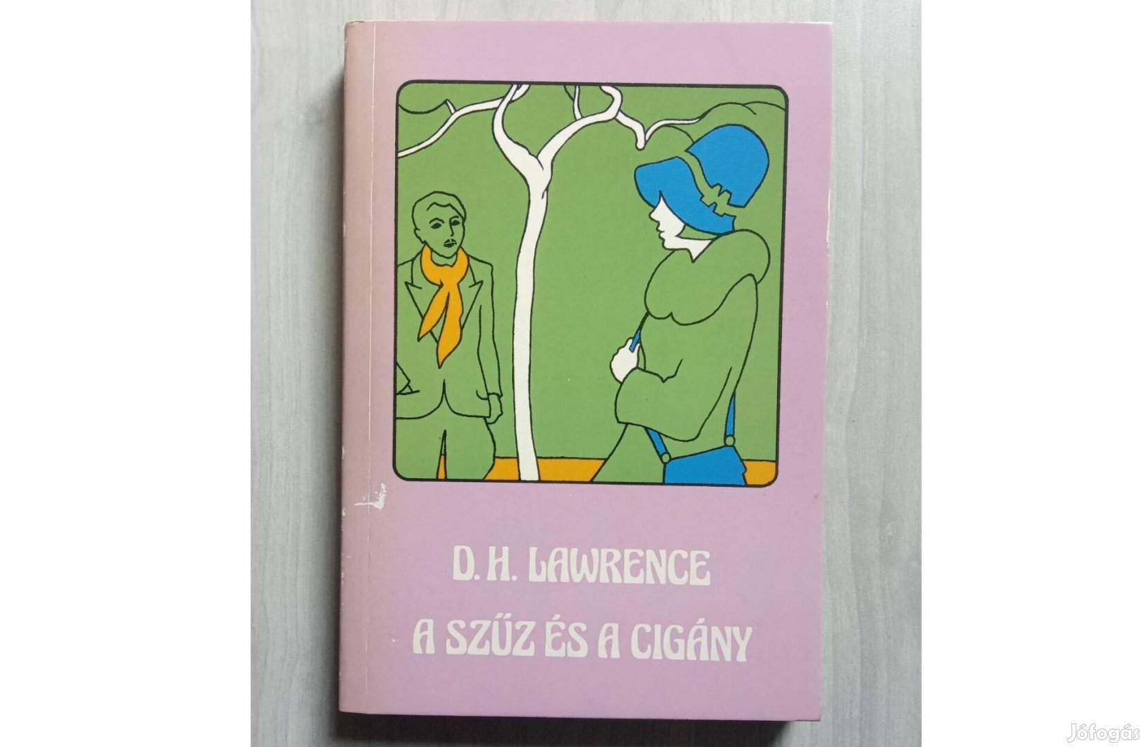 David Herbert Lawrence D.H. Lawrence A szűz és a cigány