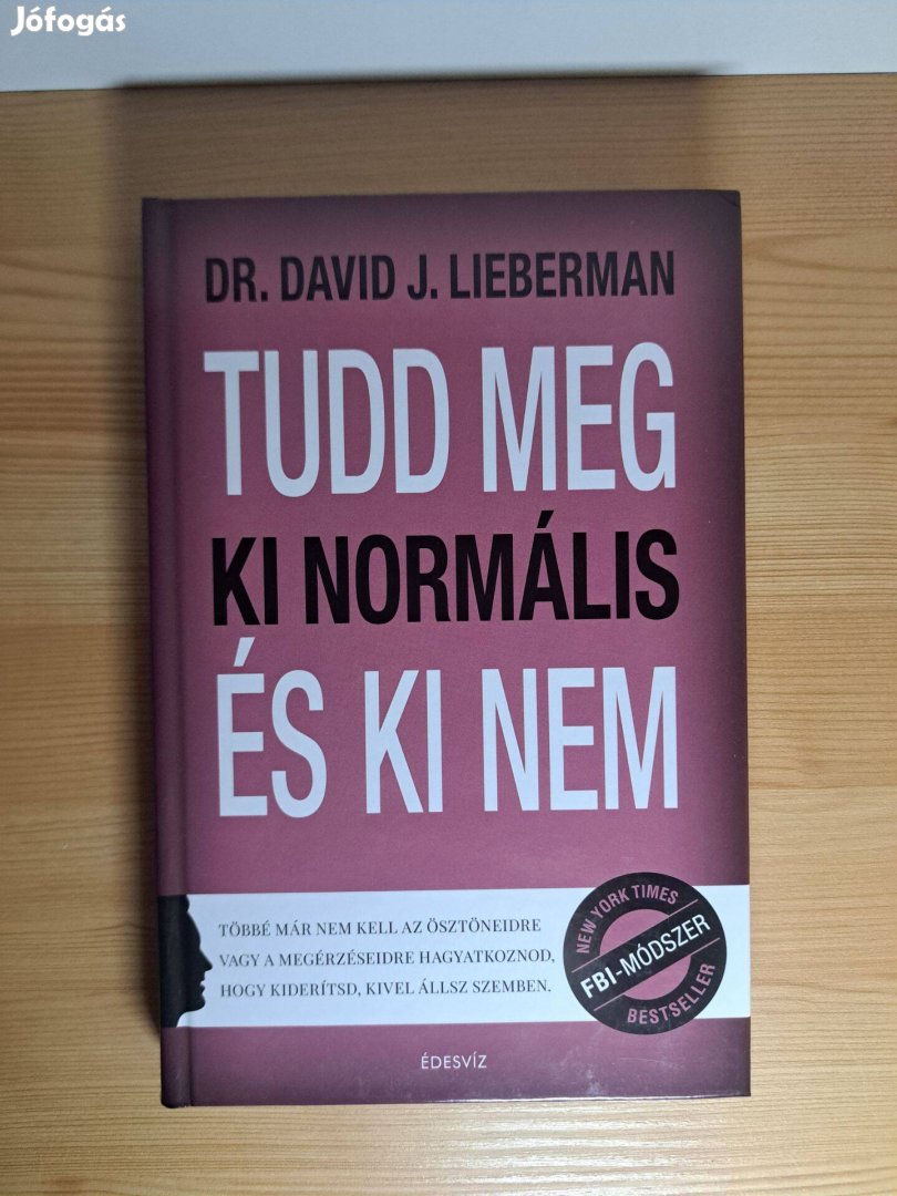 David J. Lieberman: Tudd meg, ki normális, és ki nem
