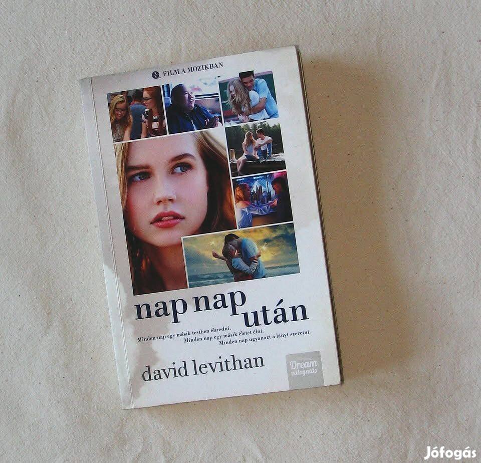 David Levithan: Nap nap után - Minden nap más testben
