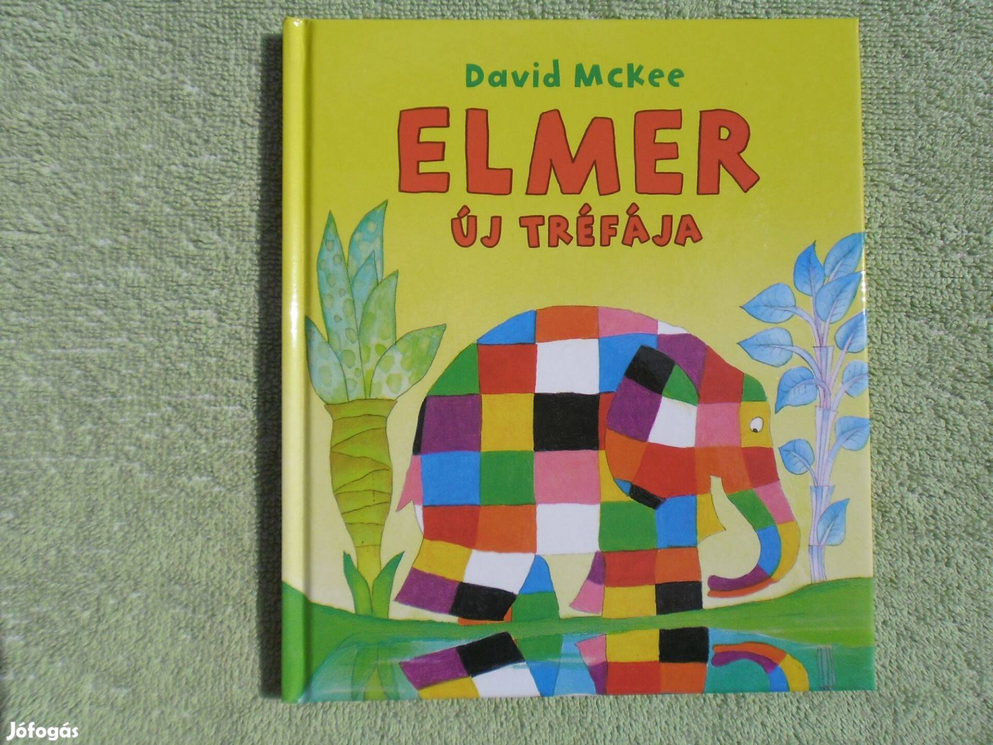 David Mckee: Elmer új tréfája