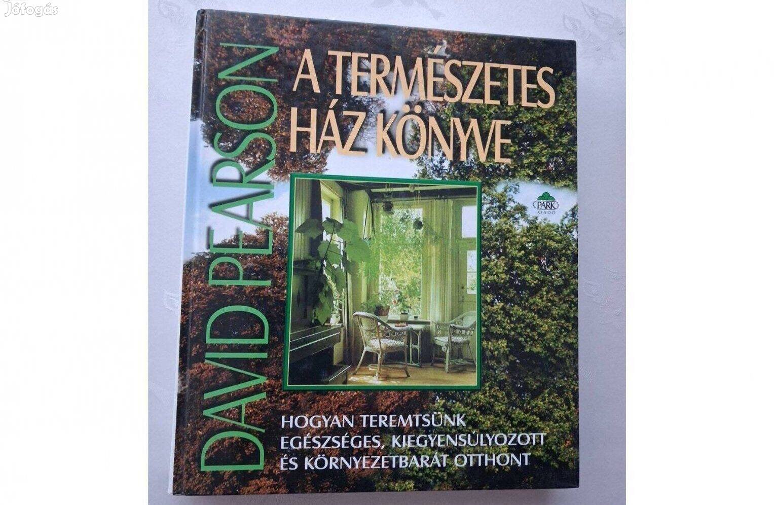 David Pearson A természetes ház könyve
