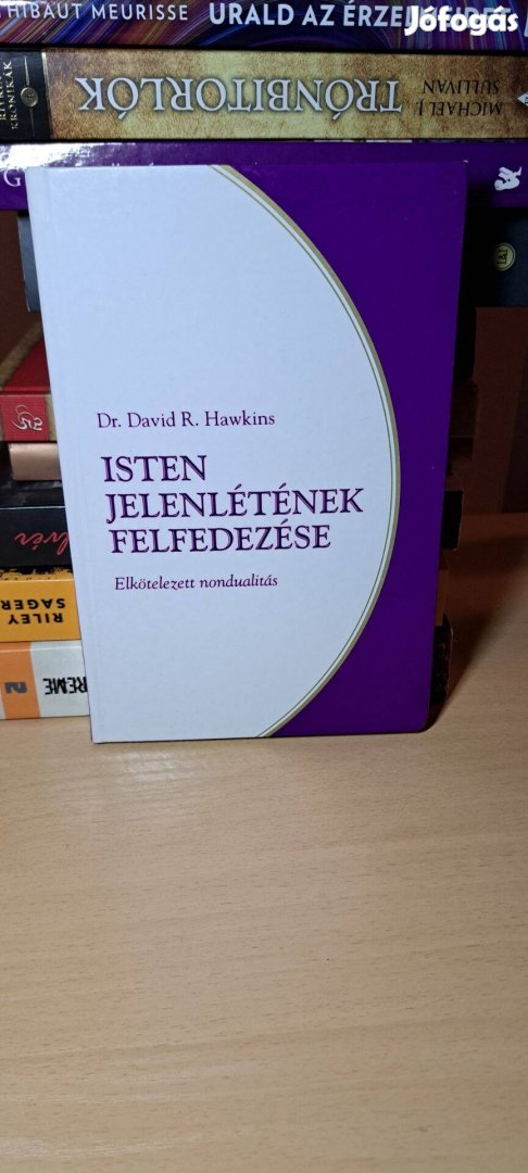 David R. Hawkins: Isten jelenlétének felfedezése