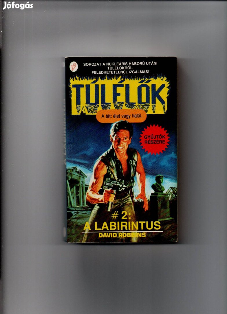 David Robbins: Túlélők 2. - A labirintus - újszerű állapotban