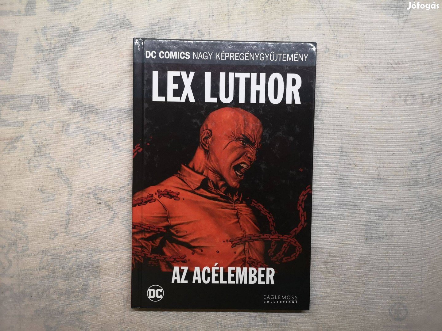 Dcnk 12. - Lex Luthor - Az acélember