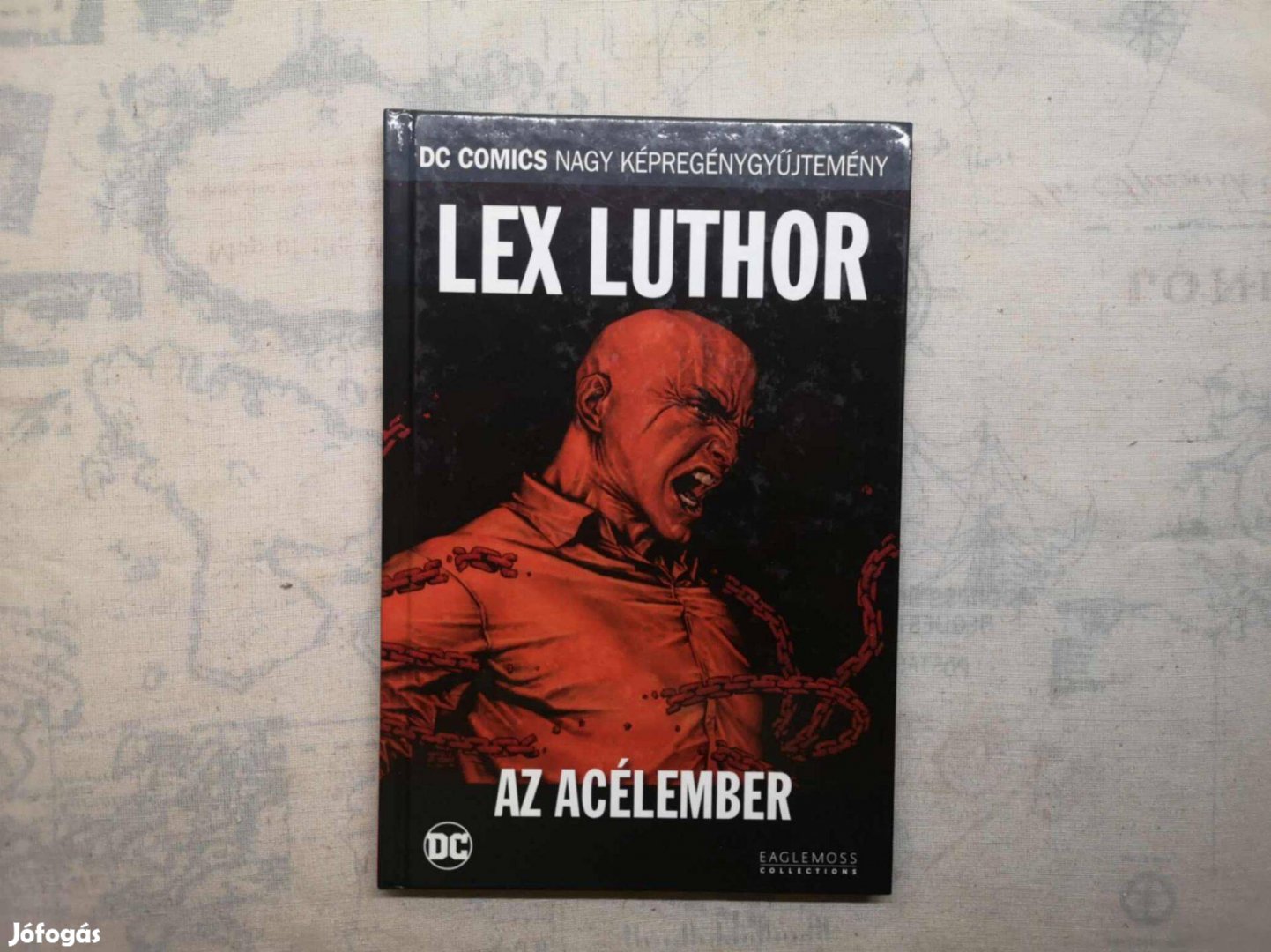 Dcnk 12. - Lex Luthor - Az acélember