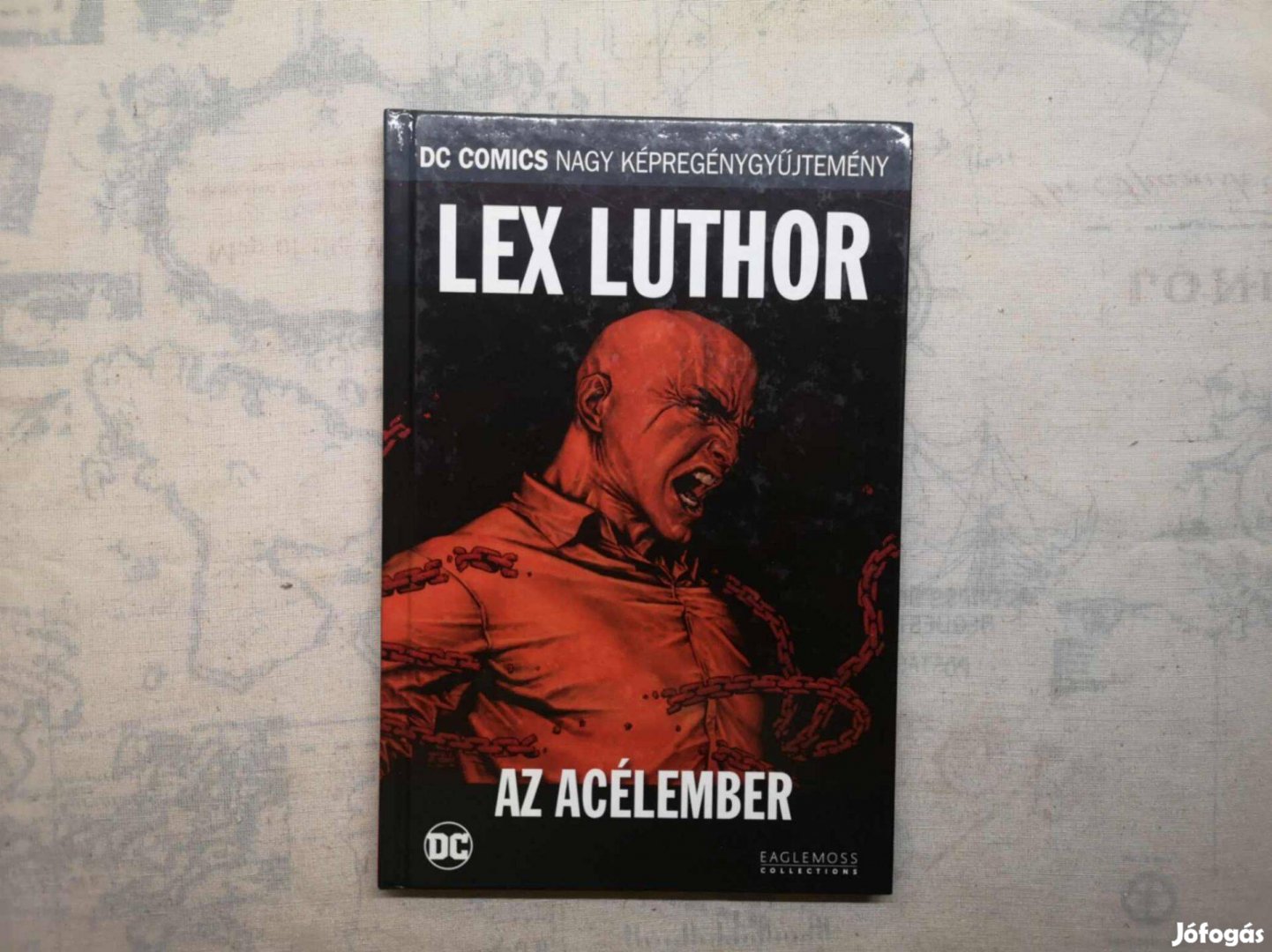 Dcnk 12. - Lex Luthor - Az acélember