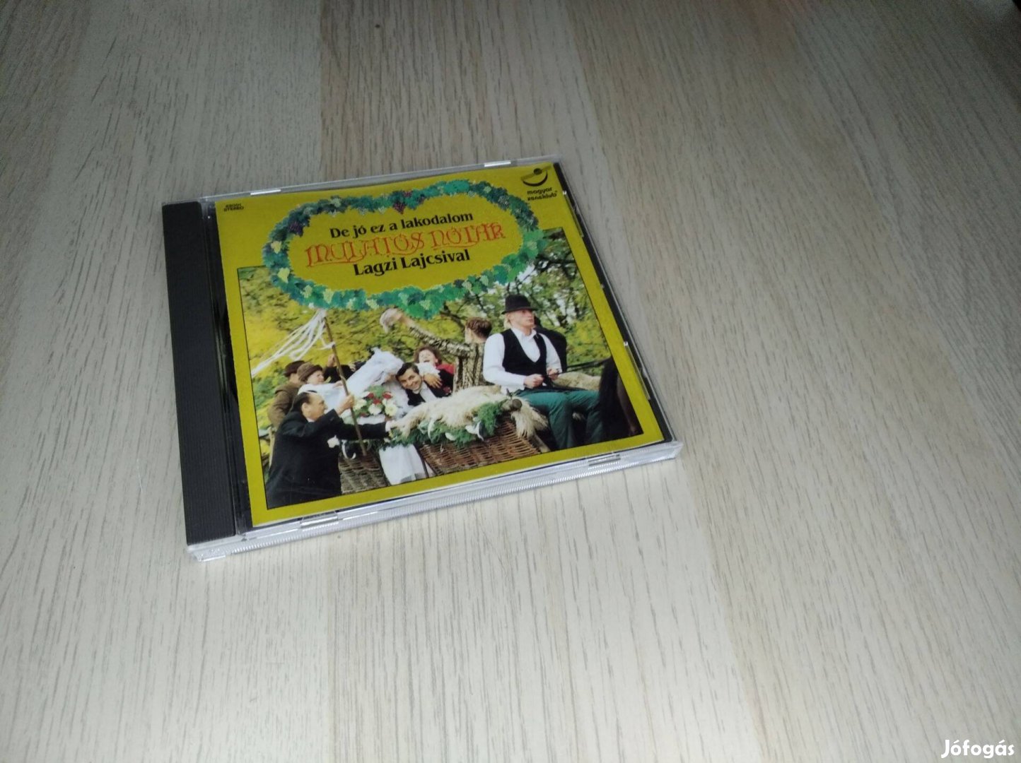 De Jó Ez A Lakodalom - Mulatós Nóták Lagzi Lajcsival / CD