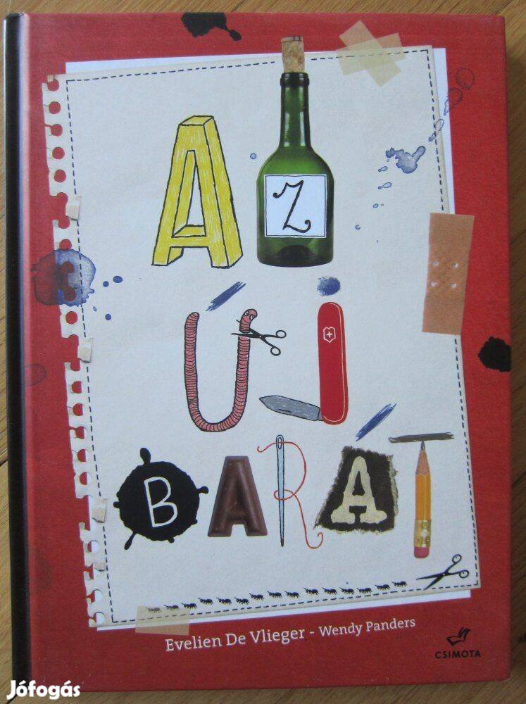 De Vlieger Az új barát Csimota, 2014, újszerű