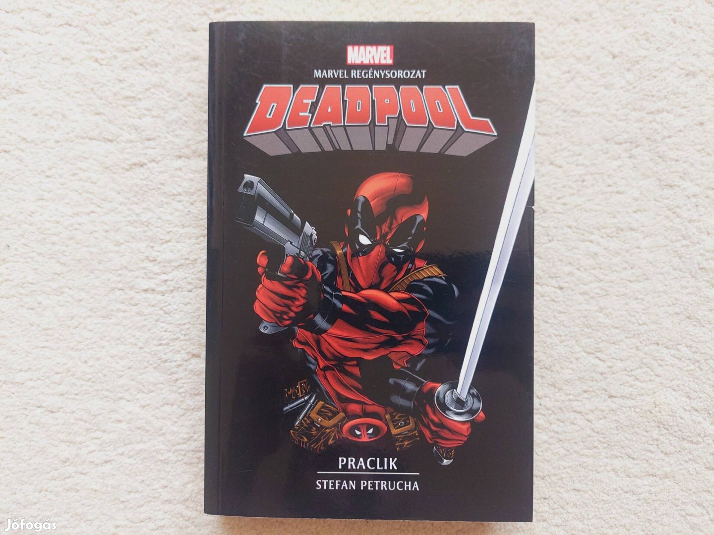 Deadpool - Praclik Marvel regény