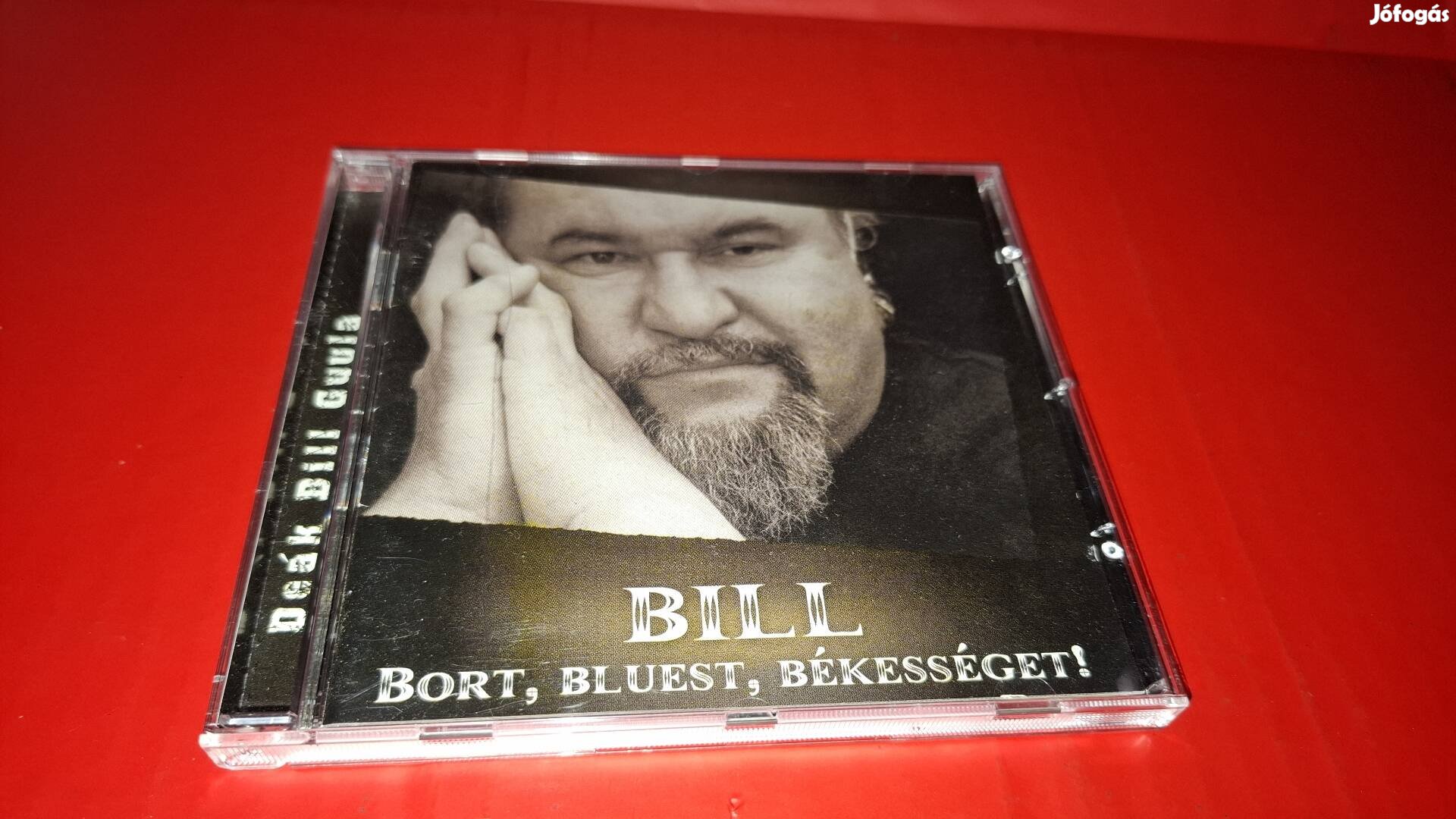 Deák Bill Gyula Bort ,Bluest ,Békességet Cd 1999