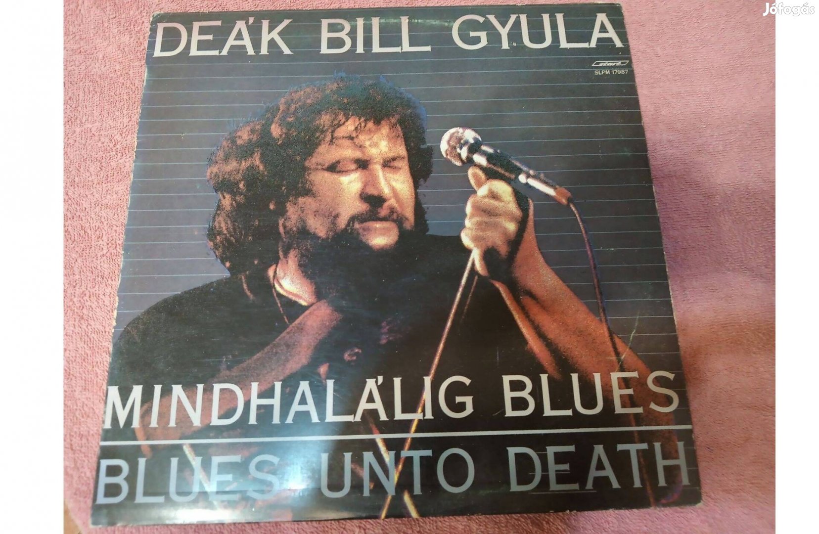 Deák Bill Gyula Mindhalálig blues bakelit hanglemez eladó