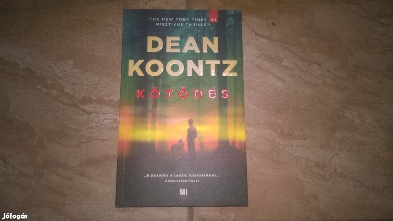 Dean Koontz - Kötődés