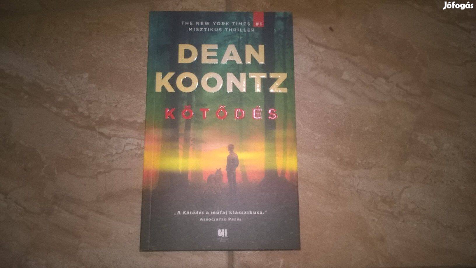 Dean Koontz - Kötődés