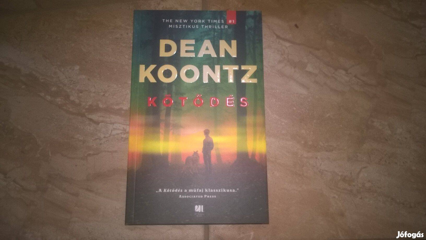 Dean Koontz - Kötődés