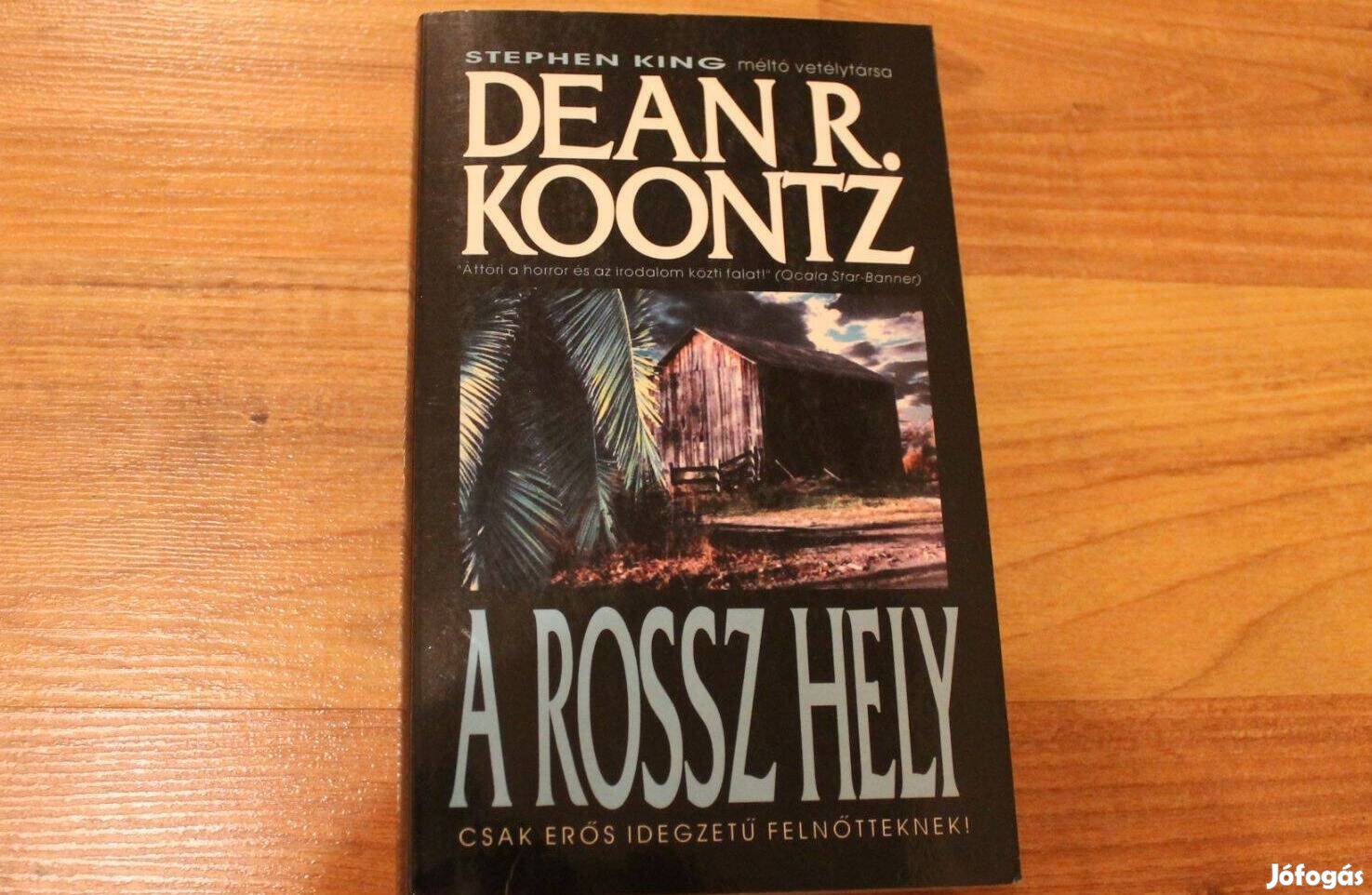 Dean R.Koontz - A rossz hely