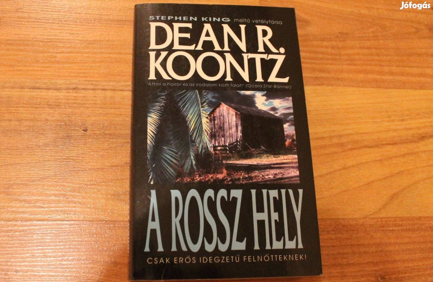 Dean R.Koontz - A rossz hely